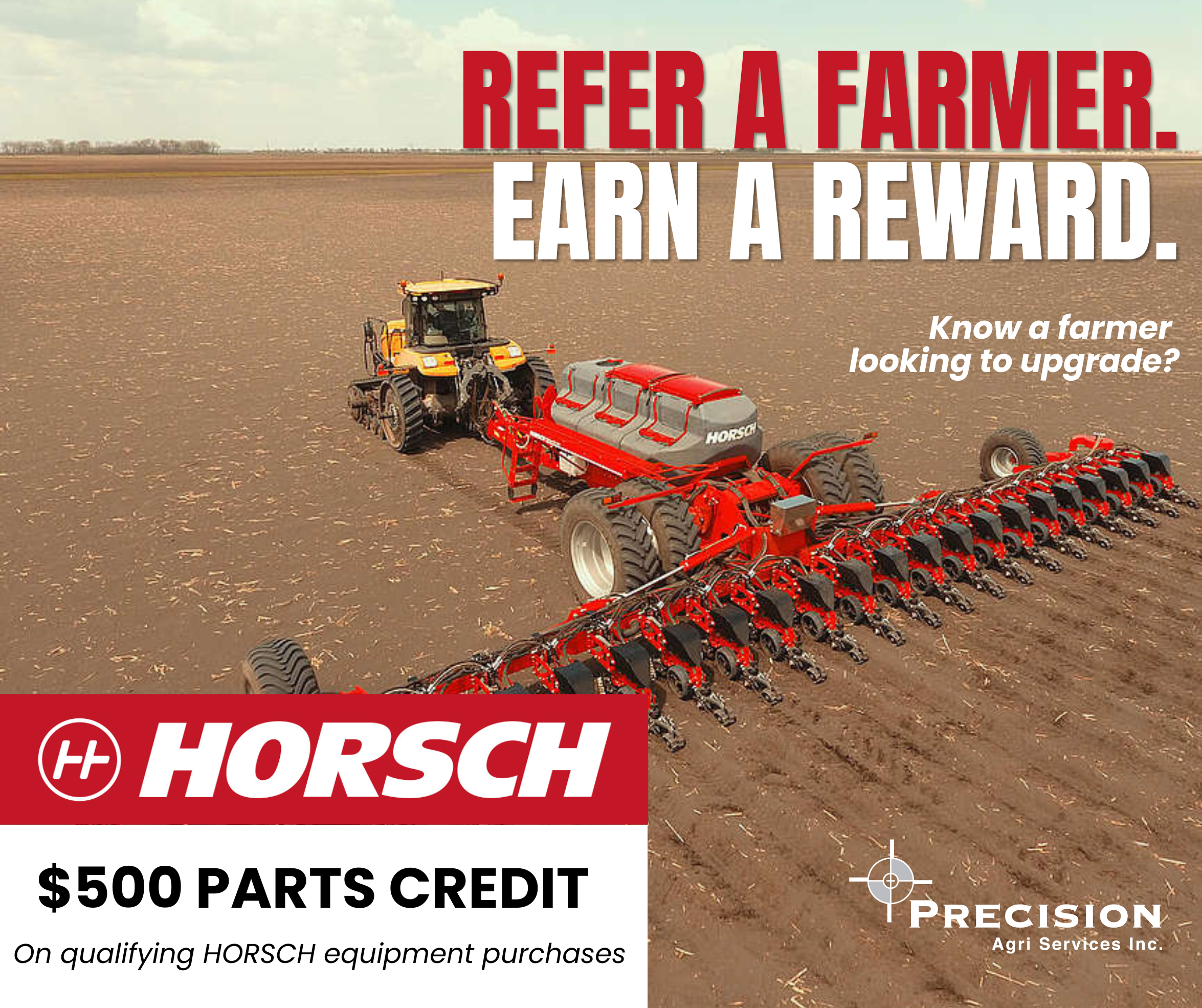 HORSCH Refer-a-Farmer Program